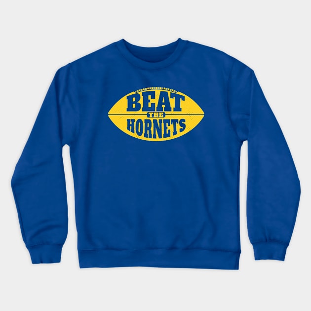 Beat the Hornets // Vintage Football Grunge Gameday Crewneck Sweatshirt by SLAG_Creative